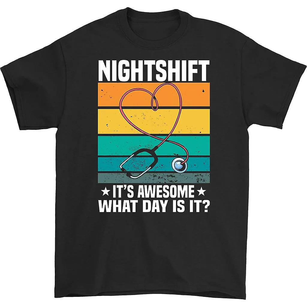 Nightshift es increíble qué día es camiseta
